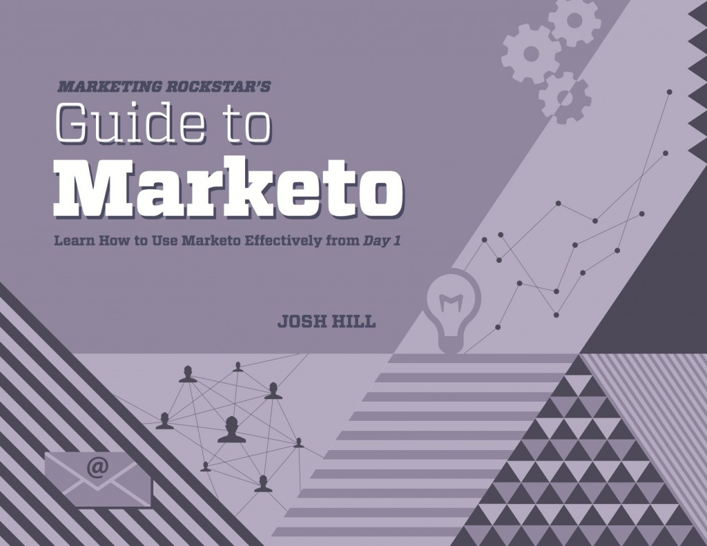 Marketing Rockstars Guide to Marketo